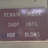 Remain Inside Shop Until Whor(n)e Blows