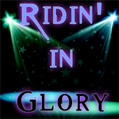 Ridin In Glory